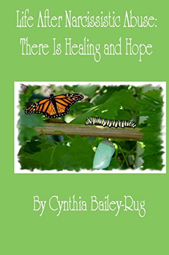 Life After Narcissistic Abuse: There Is Healing and Hope von Lulu