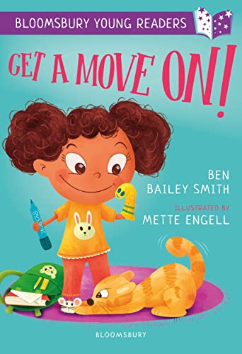 Get a Move On! A Bloomsbury Young Reader: Purple Book Band (Bloomsbury Young Readers) von Bloomsbury Publishing PLC