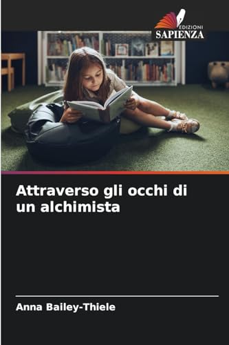 Attraverso gli occhi di un alchimista: DE