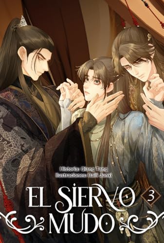 El siervo mudo 3 von Monogatari Novels