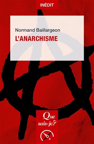 L'Anarchisme von QUE SAIS JE