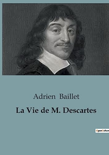 La Vie de Descartes La Vie de Descartes von SHS Éditions