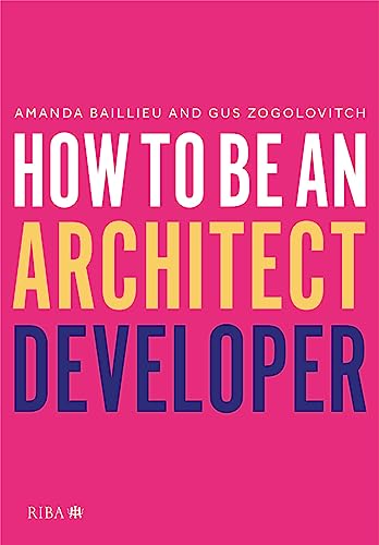How to Be an Architect Developer How to Be an Architect Developer