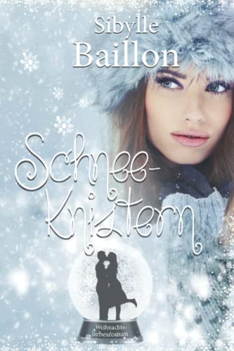 Schneeknistern: Weihnachten auf Schottisch von Independently published