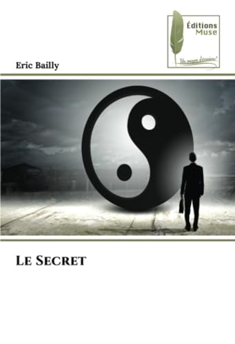 Le Secret: DE von Éditions Muse