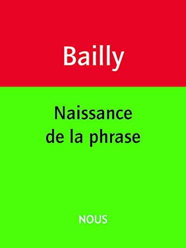 Naissance de la phrase von NOUS