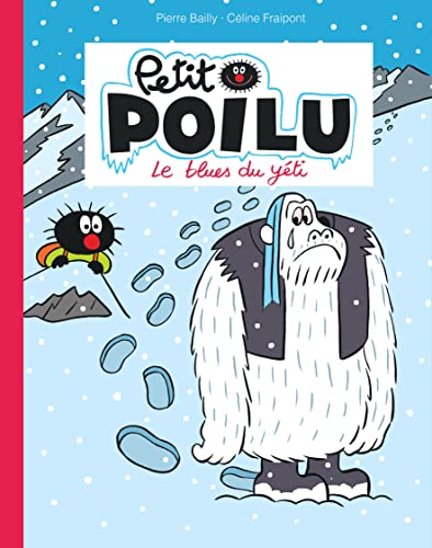 Petit Poilu Poche - Tome 16 - Le blues du yéti