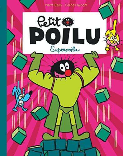 Petit Poilu Poche - Tome 18 - Superpoilu