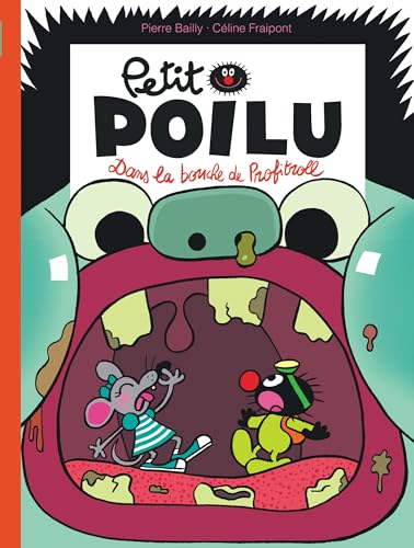 Petit Poilu - Tome 29 - Dans la bouche de Profitroll