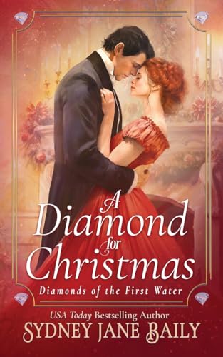 A Diamond for Christmas: Holiday Prequel (Diamonds of the First Water, Band 6) von Cat Whisker Press
