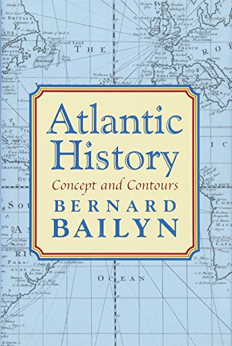 Atlantic History: Concept and Contours von Harvard University Press