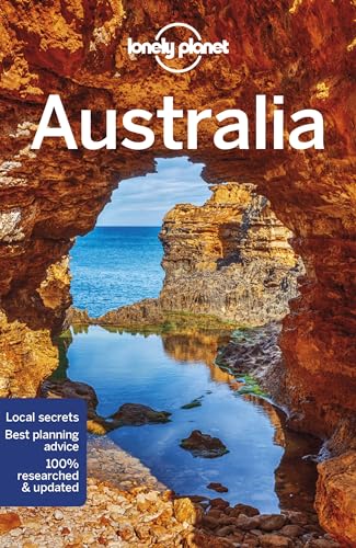 Lonely Planet Australia: Perfect for exploring top sights and taking roads less travelled (Travel Guide)