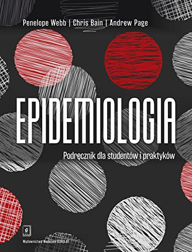 Epidemiologia: Podręcznik dla studentów i praktyków