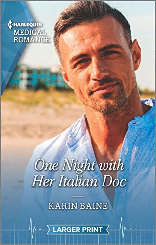One Night with Her Italian Doc (Harlequin Medical Romance)