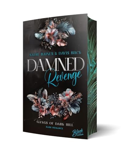 Damned Revenge | Mit wunderschönem Farbschnitt (Gangs of Dark Hill) von Black Edition