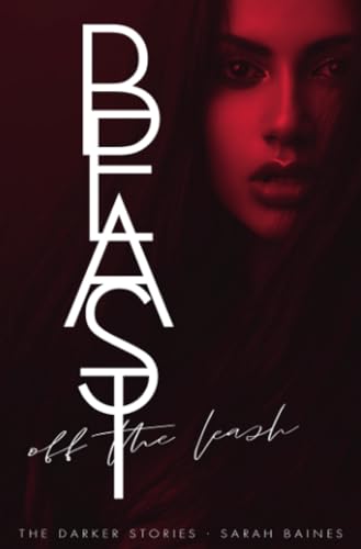 Beast off the Leash: DE