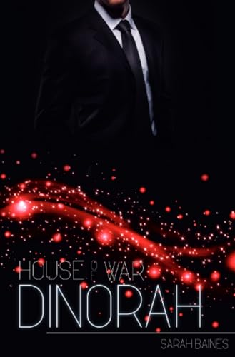 House of War: Dinorah