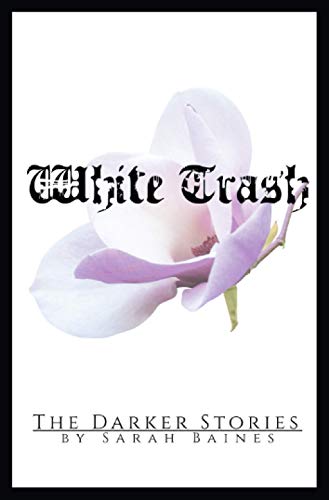 White Trash