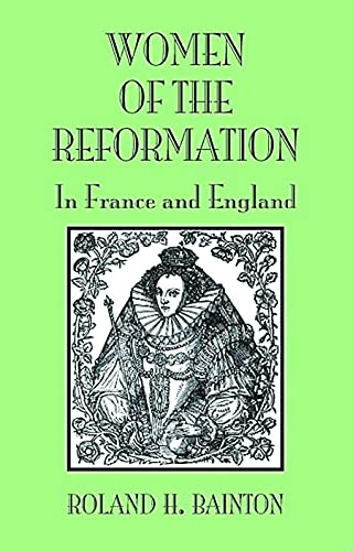Women of the Reformation: In France and England von Augsburg Fortress Publishing