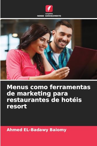 Menus como ferramentas de marketing para restaurantes de hotéis resort von Edições Nosso Conhecimento