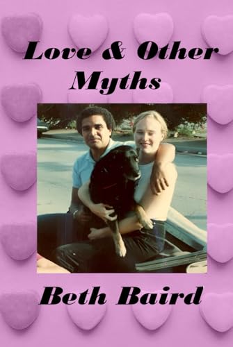 Love & Other Myths von Book Publishers USA