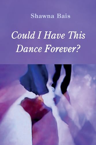 Could I Have This Dance Forever? von Resource Publications