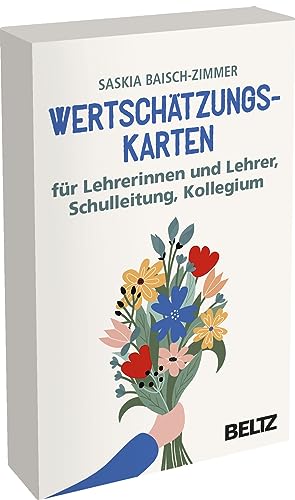 Wertschätzungskarten für Lehrerinnen und Lehrer, Schulleitung, Kollegium: 34 Karten mit Booklet