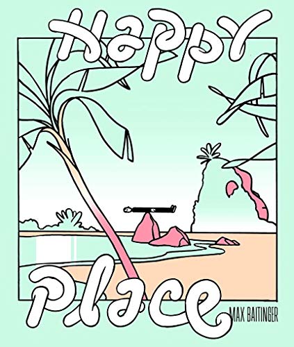 Happy Place von Rotopol