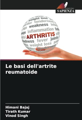 Le basi dell'artrite reumatoide von Edizioni Sapienza