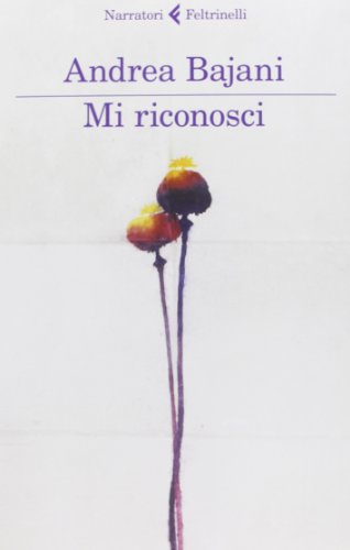 Mi riconosci (I narratori)