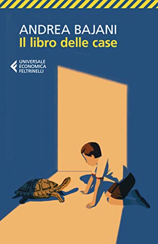 Il libro delle case (Universale economica)