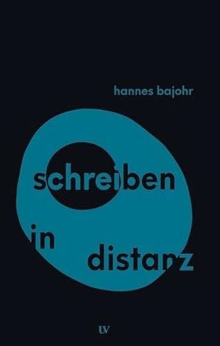 schreiben in distanz (Theorie und Praxis) von edition text + kritik