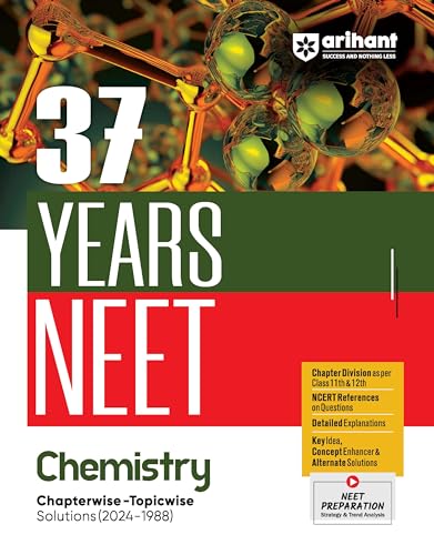37 YEARS NEET- CHEMISTRY von Arihant Publication India Limited