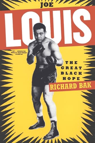 Joe Louis: The Great Black Hope