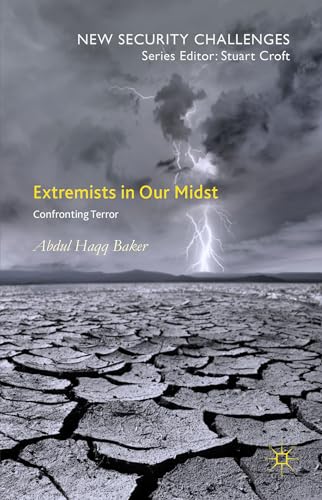 Extremists in Our Midst: Confronting Terror (New Security Challenges) von MACMILLAN