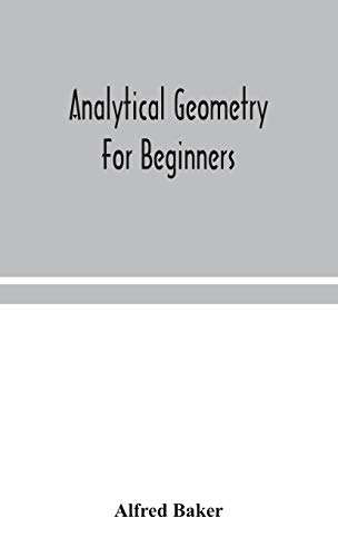 Analytical geometry for beginners von Alpha Edition