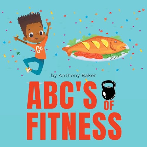 ABC's of Fitness von Archway Publishing