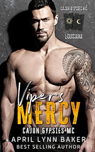 Viper's Mercy (Cajun Gypsies MC, Band 4) von Independently published