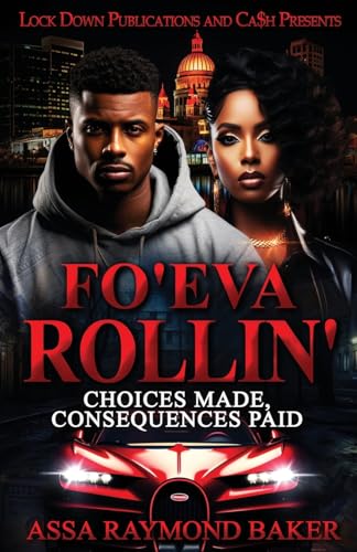 Fo'eva Rollin' von Lock Down Publications