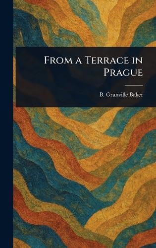 From a Terrace in Prague von Anson Street Press