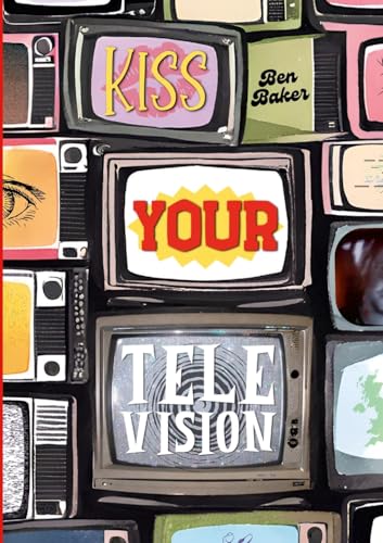 Kiss Your Television von Lulu