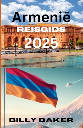 Armenië Reisgids 2025 von Independently published