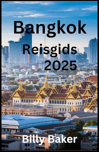 Bangkok Reisgids 2025 von Independently published