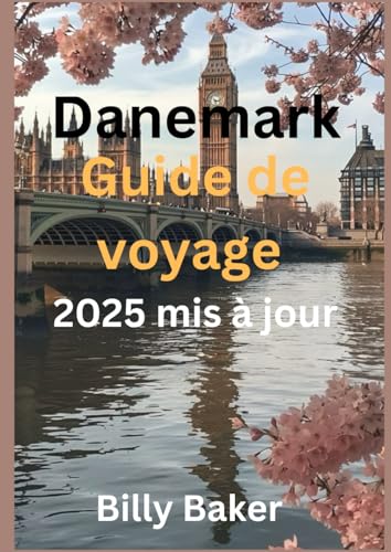 Danemark Guide de voyage 2025 von Independently published