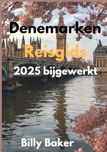 Denemarken Reisgids 2025 bijgewerkt von Independently published