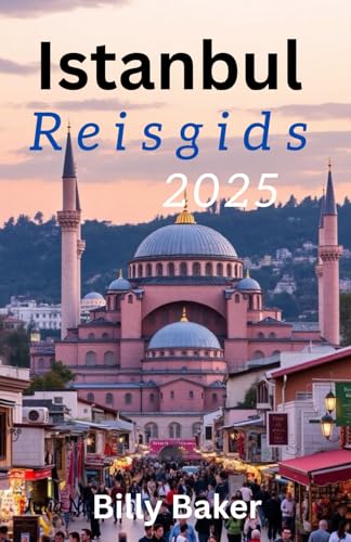 Istanbul Reisgids 2025 von Independently published