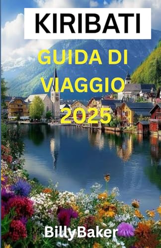 KIRIBATI GUIDA DI VIAGGIO 2025 von Independently published