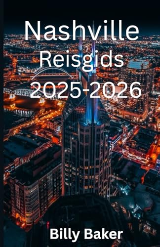 Nashville Reisgids 2025-2026 von Independently published