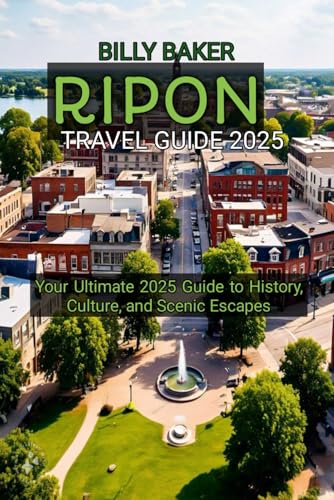 RIPON TRAVEL GUIDE 2025 von Independently published