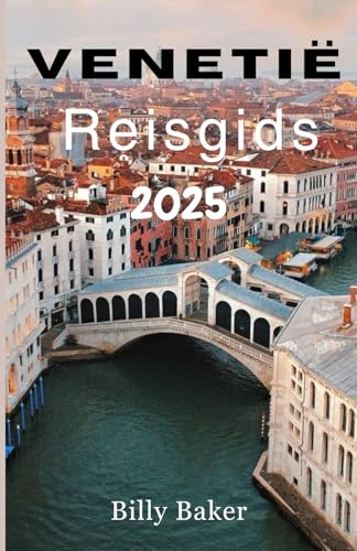Venetië Reisgids 2025 von Independently published